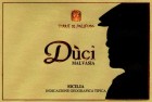 Duci malvasia - TERRÆ DI POLIFEMO